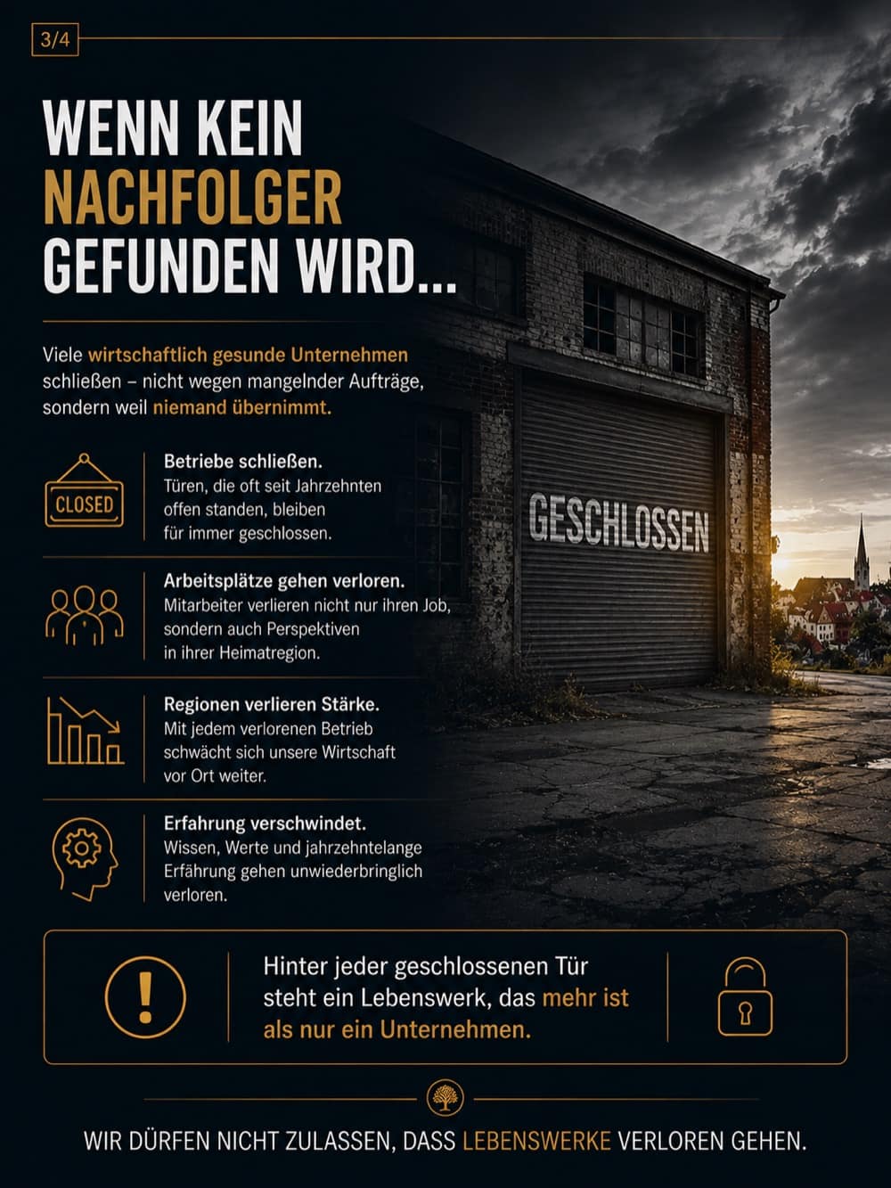 Tafel: Wenn kein Nachfolger gefunden wird. Verschlossenes Werkstatttor mit dem Schriftzug Geschlossen, daneben die Folgen für Arbeitsplätze, Regionen und Erfahrung.